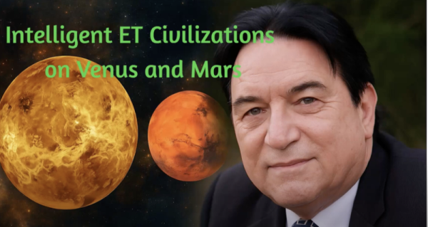 Intelligent Extraterrestrial Civilizations on Venus and on Mars – Alfred Lambremont Webre